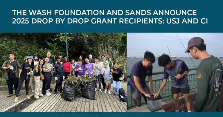 The WASH Foundation and Sands Announce 2025 Drop by Drop Grant Recipients: USJ and CI